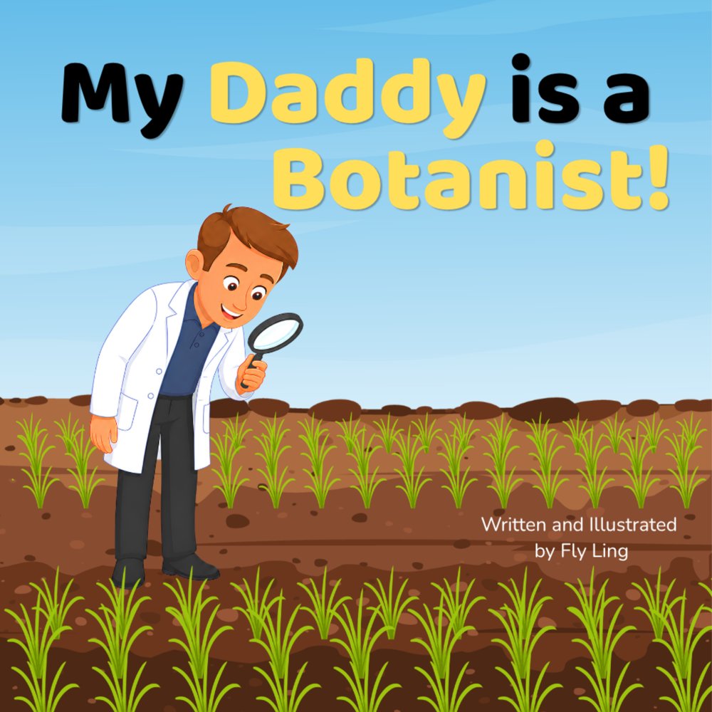 Cover of My Daddy is a Botanist!